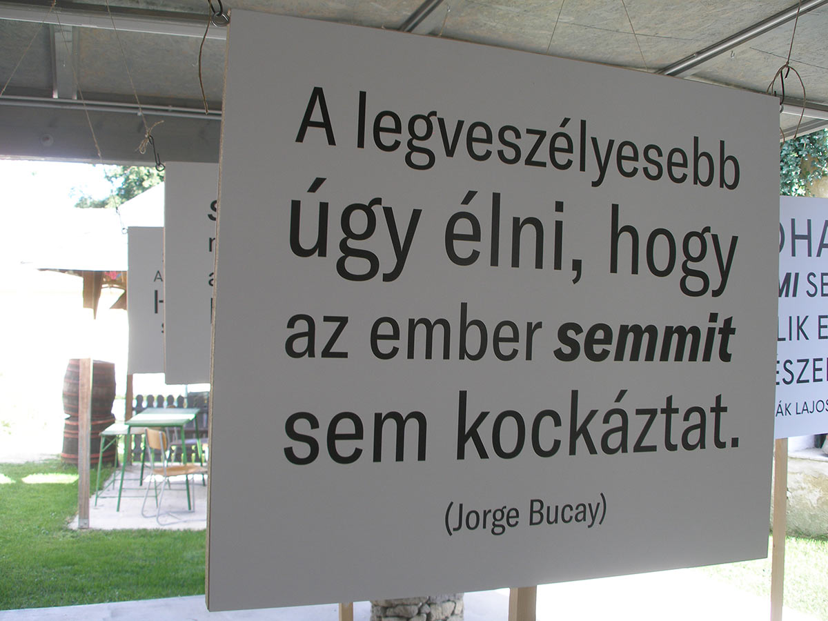 Not risking anything is the most dangerous way to live. (Jorge Bucay)